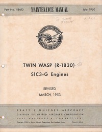 Part No 118610 Maintenance Manual Twin Wasp (R-1830) S1C3-G engines