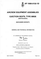 A.P. 108B-0132-1D Aircrew equipment assemblies Ejection seats Type 6MSB - Buccaneer aircraft
