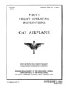 T.O. 01-40NC-1 Pilot&#039;s Flight Operating instructions C-47 Airplane
