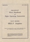 AN 01-25AD-1 Prelininary Pilot&#039;s Handbook of flight operating Instructions SB2C-5 Airplane