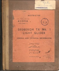 A.P. 4309A Sedbergh TX Mk.1 Light Glider - General and technical information