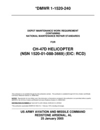 DMWR 1-1520-240 Depot Maintenance work requirement containing national Maintenance repair standards for CH-47D Helicopter