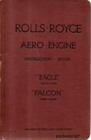 Rolls-Royce Aero Engines Instruction Book Eagle series I to VIII - Falcon series  I, II and III